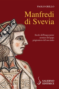 Manfredi di Svevia - Librerie.coop Manfredi di Svevia - Librerie.coop