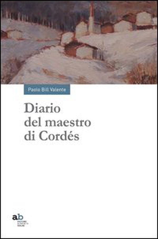 Diario del maestro di Cordés - Librerie.coop Diario del maestro di Cordés - Librerie.coop