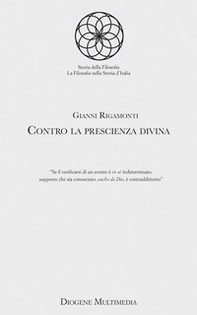 Contro la prescienza divina - Librerie.coop Contro la prescienza divina - Librerie.coop
