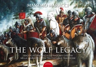The wolf legacy. Viaggio attraverso illustrazioni e disegni nella storia del lupo, tra cultura e tradizione - Librerie.coop