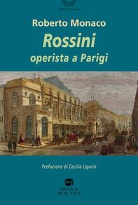 Rossini operista a Parigi - Librerie.coop