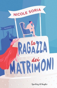 La ragazza dei matrimoni - Librerie.coop