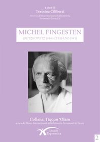 Michel Fingesten (Butzkowitz 1884 - Cerisano 1943) - Librerie.coop