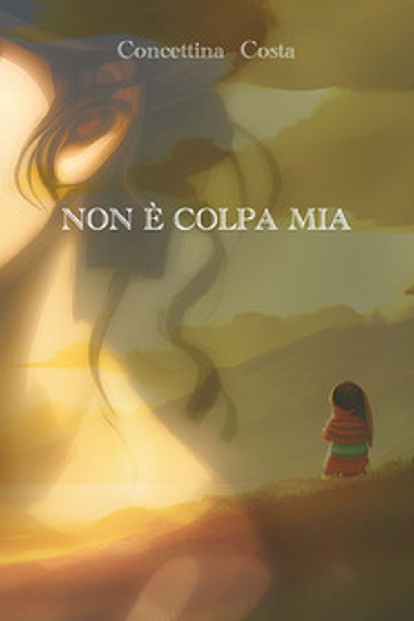 Non è colpa mia - Librerie.coop Non è colpa mia - Librerie.coop