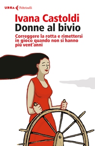 Donne al bivio - Librerie.coop
