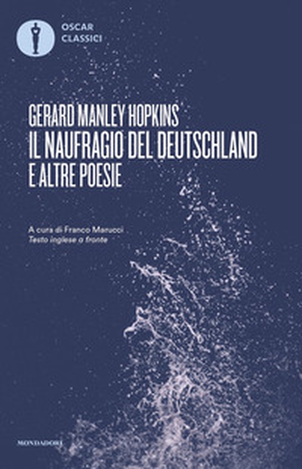 Il naufragio del Deutschland e altre poesie - Librerie.coop Il naufragio del Deutschland e altre poesie - Librerie.coop