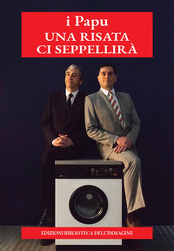 Una risata ci seppellirà - Librerie.coop