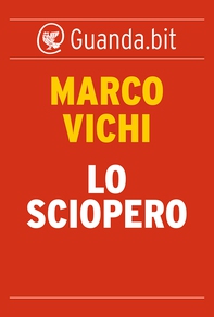 Lo sciopero - Librerie.coop