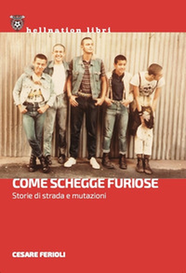 Come schegge furiose. Storie di strada e mutazioni - Librerie.coop Come schegge furiose. Storie di strada e mutazioni - Librerie.coop