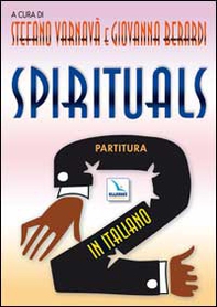 Spirituals! Partitura con gli accompagnamenti - Librerie.coop
