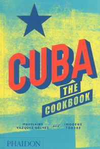 Cuba. The cookbook - Librerie.coop