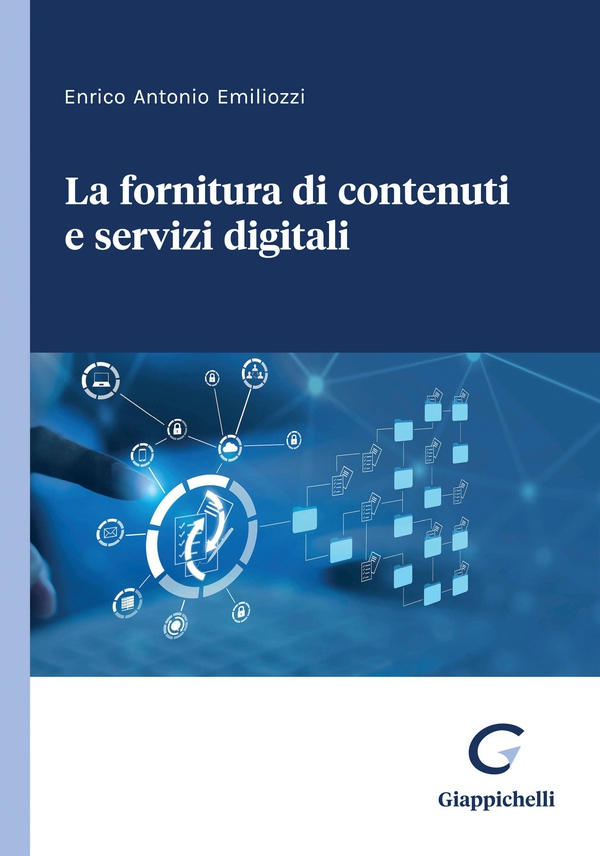 La fornitura di contenuti e servizi digitali - e-Book - Librerie.coop La fornitura di contenuti e servizi digitali - e-Book - Librerie.coop
