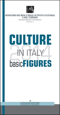 Culture in Italy 2014. Basic figures - Librerie.coop