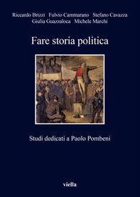 Fare storia politica - Librerie.coop