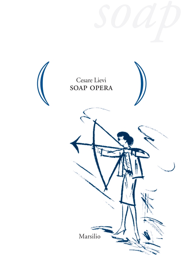 Soap Opera - Librerie.coop Soap Opera - Librerie.coop