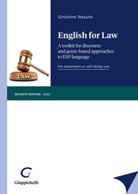 English for law. A toolkit for discourse and genre-based approaches to ESP language - Librerie.coop English for law. A toolkit for discourse and genre-based approaches to ESP language - Librerie.coop