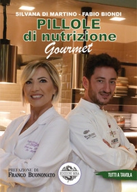 Pillole di nutrizione gourmet - Librerie.coop