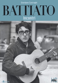 Battiato. Incontri - Librerie.coop Battiato. Incontri - Librerie.coop