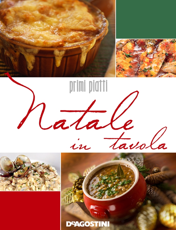 Natale in tavola. Primi piatti - Librerie.coop Natale in tavola. Primi piatti - Librerie.coop