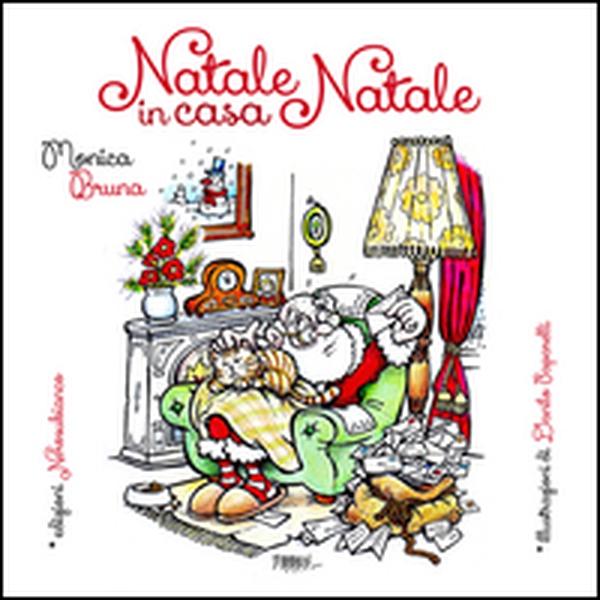 Natale in casa Natale. Una favola da colorare - Librerie.coop Natale in casa Natale. Una favola da colorare - Librerie.coop