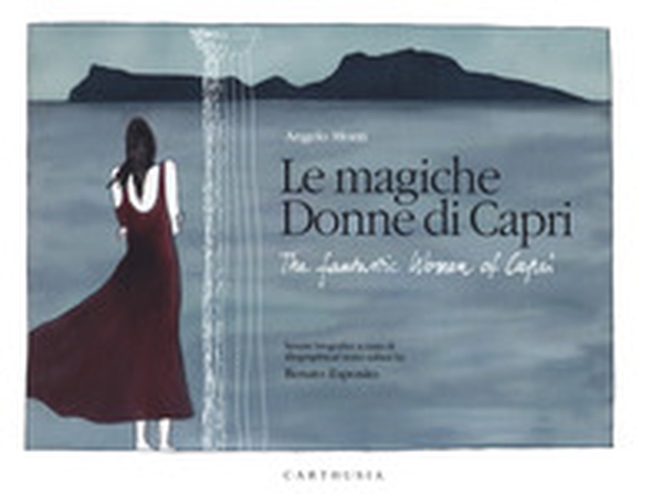 Le magiche donne di Capri-The fantastic women of Capri - Librerie.coop Le magiche donne di Capri-The fantastic women of Capri - Librerie.coop