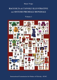 Raccolta di tavole illustrative sui sistemi premiali mondiali - Vol. 1 - Librerie.coop