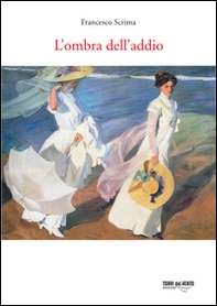 L'ombra dell'addio - Librerie.coop
