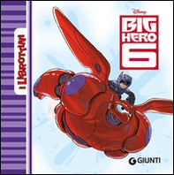 Big Hero 6 - Librerie.coop