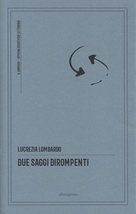 Due saggi dirompenti. La repubblica delle occasioni risolutive-Il processo coscienziale - Librerie.coop