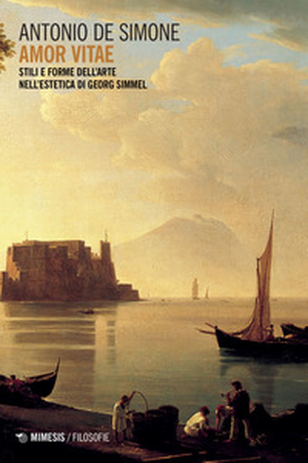 Amor vitae. Stili e forme dell'arte nell'estetica di Georg Simmel - Librerie.coop Amor vitae. Stili e forme dell'arte nell'estetica di Georg Simmel - Librerie.coop