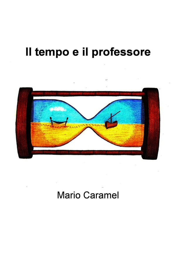 Il tempo e il professore - Librerie.coop Il tempo e il professore - Librerie.coop
