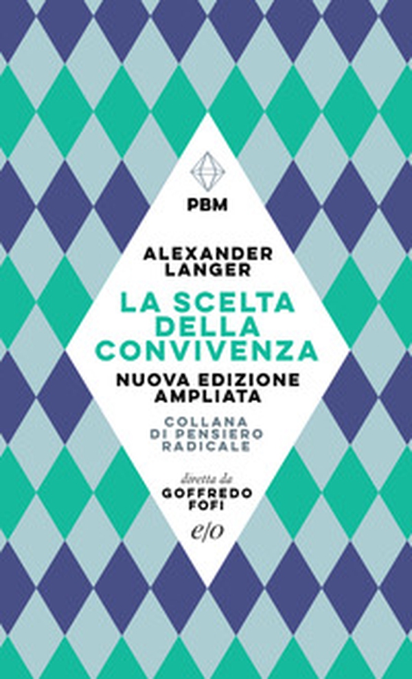 La scelta della convivenza - Librerie.coop La scelta della convivenza - Librerie.coop