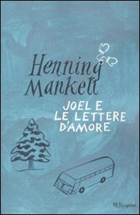 Joel e le lettere d'amore - Librerie.coop Joel e le lettere d'amore - Librerie.coop