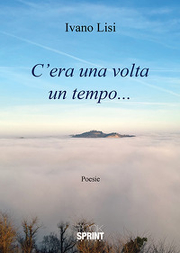 C'era una volta un tempo... - Librerie.coop C'era una volta un tempo... - Librerie.coop