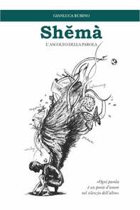 Shemà. L'ascolto della parola - Librerie.coop