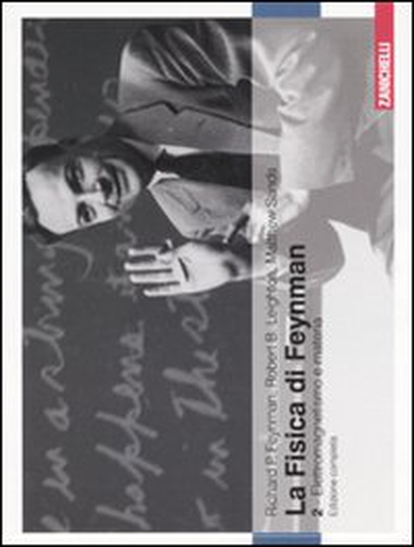 La fisica di Feynman - Librerie.coop La fisica di Feynman - Librerie.coop
