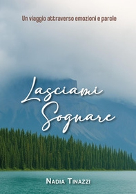 Lasciami sognare - Librerie.coop
