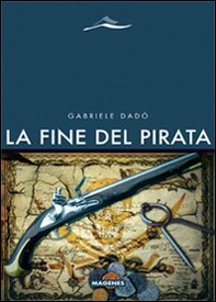 La fine del pirata - Librerie.coop