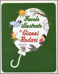 Favole illustrate di Gianni Rodari - Librerie.coop Favole illustrate di Gianni Rodari - Librerie.coop