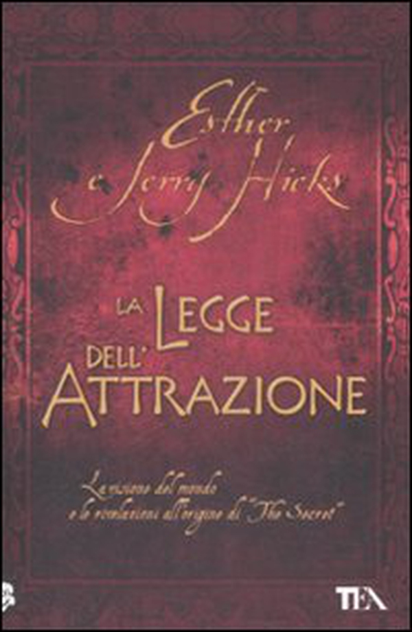 La legge dell'attrazione - Librerie.coop La legge dell'attrazione - Librerie.coop