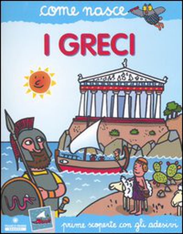I greci. Con adesivi - Librerie.coop I greci. Con adesivi - Librerie.coop