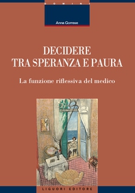 Decidere tra speranza e paura - Librerie.coop Decidere tra speranza e paura - Librerie.coop