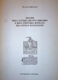 Figure dell'antiquariato librario e dell'editoria romana tra Otto e Novecento - Librerie.coop