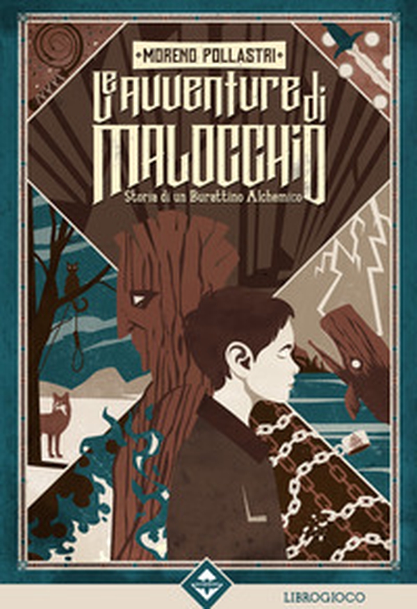 Le avventure di Malocchio. Storia di un burattino alchemico - Librerie.coop