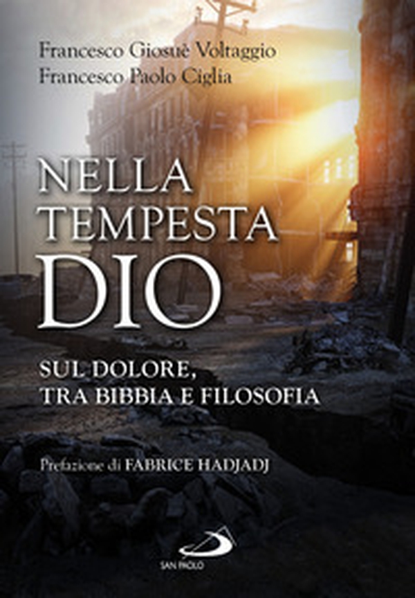 Nella tempesta, Dio. Sul dolore, tra Bibbia e filosofia - Librerie.coop Nella tempesta, Dio. Sul dolore, tra Bibbia e filosofia - Librerie.coop