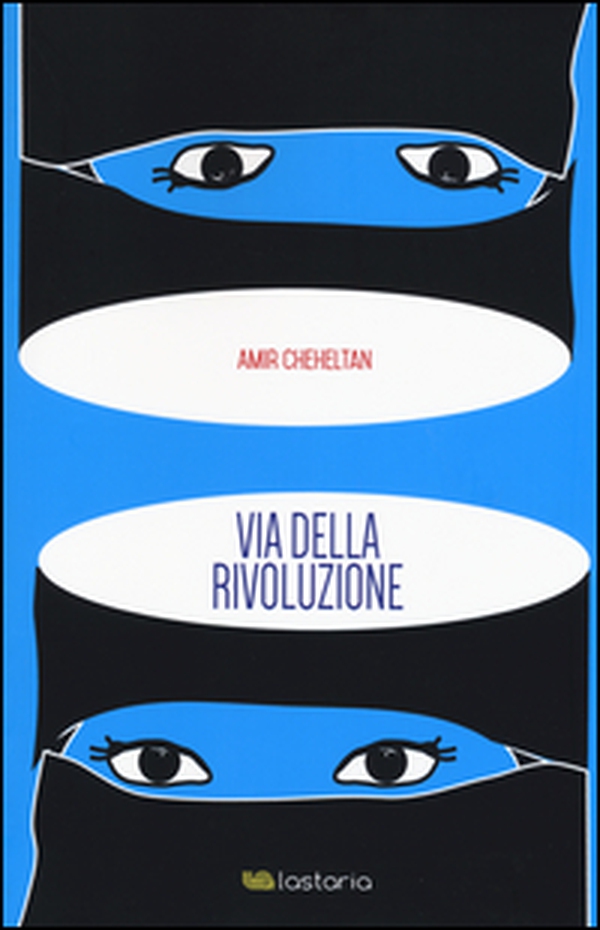 Via della rivoluzione - Librerie.coop Via della rivoluzione - Librerie.coop