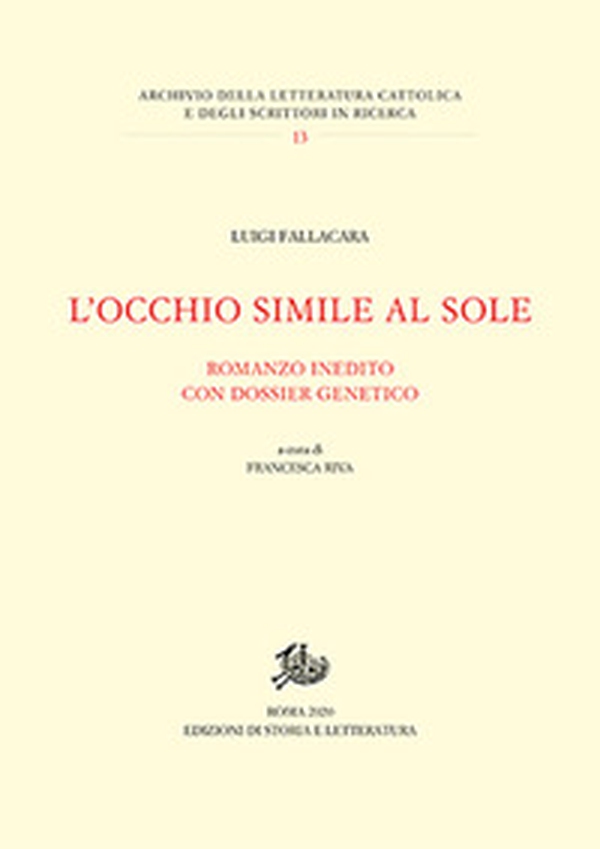 L'occhio simile al sole - Librerie.coop L'occhio simile al sole - Librerie.coop