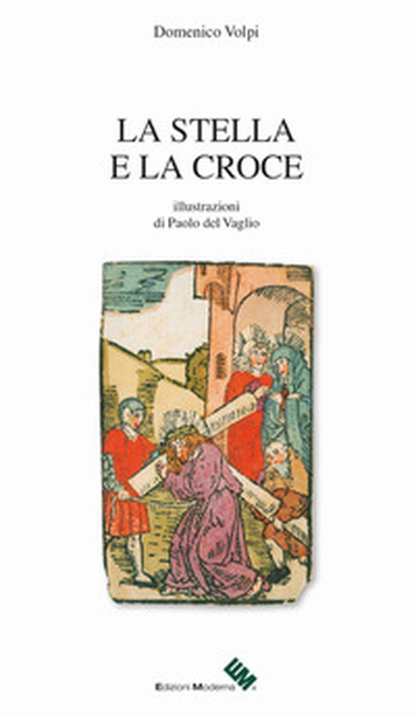 La stella e la croce - Librerie.coop La stella e la croce - Librerie.coop