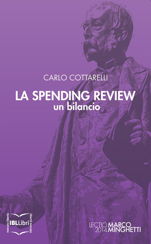 La Spending Review: un bilancio - Librerie.coop La Spending Review: un bilancio - Librerie.coop