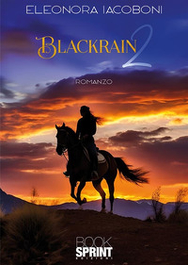 Blackrain - Vol. 2 - Librerie.coop Blackrain - Vol. 2 - Librerie.coop